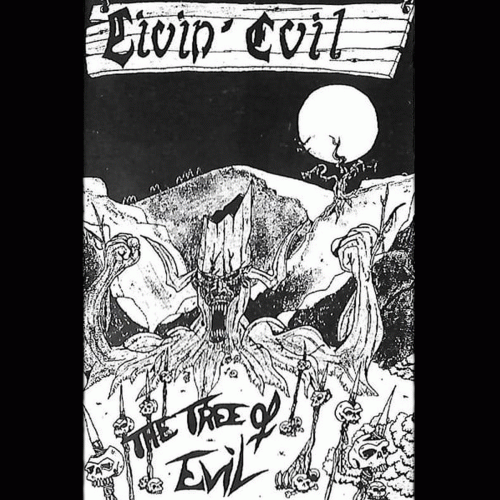 Livin'Evil : The Tree of Evil Livin'Evil : The Tree of Evil